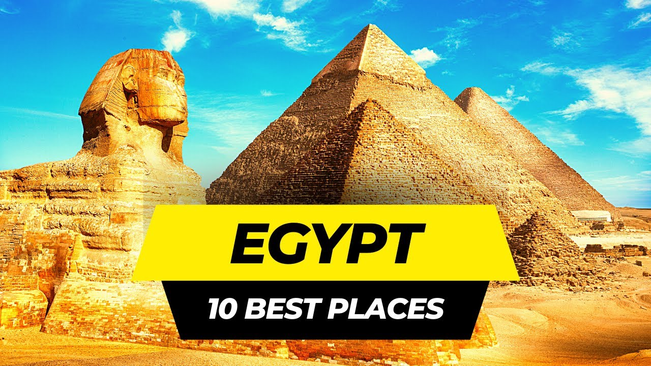 🇪🇬 Top 10 Most Beautiful Places to Visit in Egypt – 2025 Travel Guide