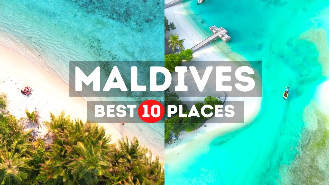 🇲🇻 Top 10 Most Beautiful Places to Visit in Maldives – 2025 Travel Guide